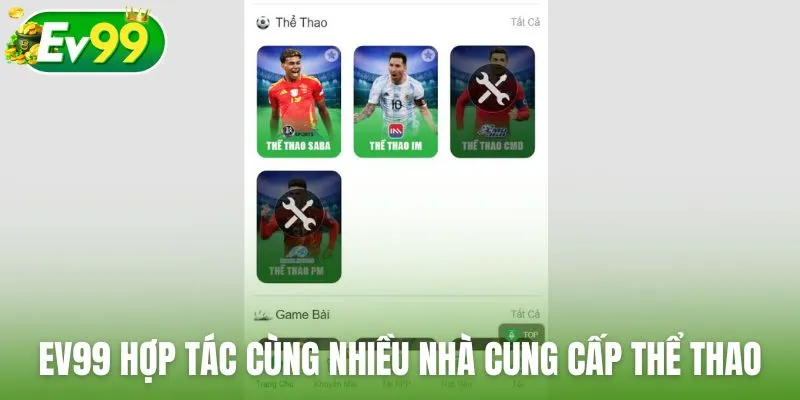 Ev99 hợp tác cùng nhiều nhà cung cấp thể thao uy tín