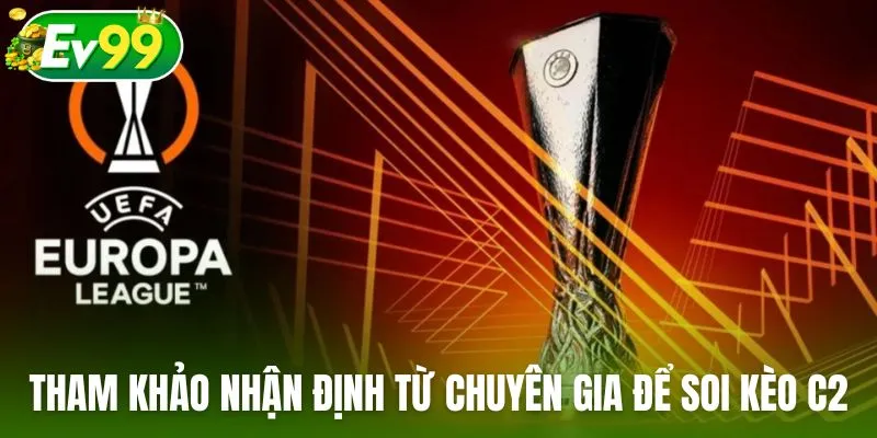 Người chơi tham khảo nhận định từ chuyên gia để soi kèo C2