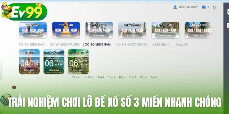 Trải nghiệm chơi lô đề xổ số 3 miền nhanh chóng tại Ev99
